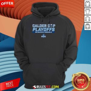 Milwaukee Admirals 2024 Calder Cup Playoffs Hoodie