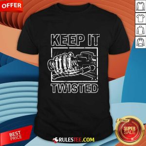 Keep It Twisted T-shirt