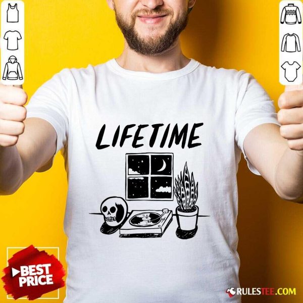 Lifetime Just A Quiet Evening Vinyl Record Player T-shirt