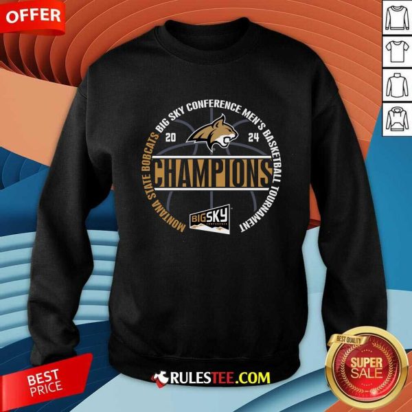 Montana State Bobcats 2024 Big Sky Men's Basketball Conference Tournament Champions Sweatshirt