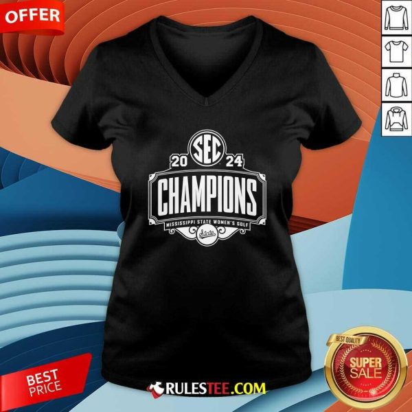 Mississippi State Bulldogs Women's Golf 2024 SEC Tournament Champions V-neck