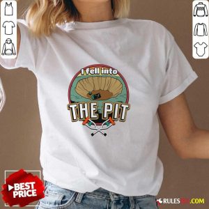 I Fell Into The Pit V-neck