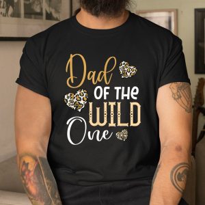 Dad Of The Wild One First Birthday Leopard Heart Matching Shirt