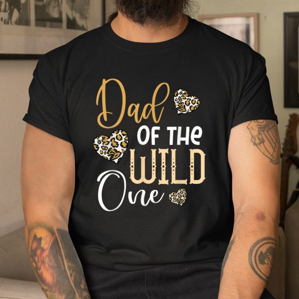 Dad Of The Wild One First Birthday Leopard Heart Matching Shirt