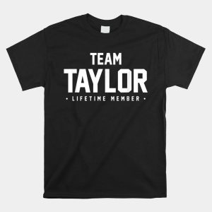 Family Reunion Shirt Team Taylor Matching Shirt