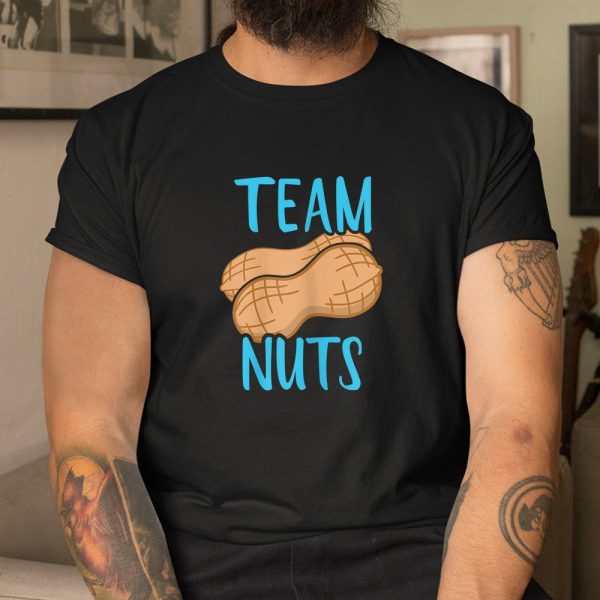 Gender Reveal Team Nuts Boy Matching Family Baby Party Shirt