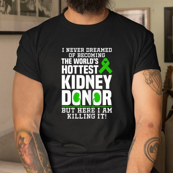 Kidney Donor Kidney Donation Awareness Shirt