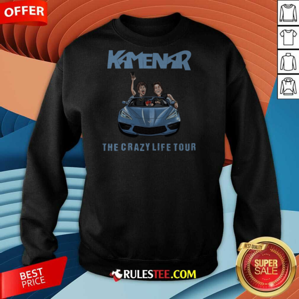 Kamenar The Crazy Life Tour Sweatshirt