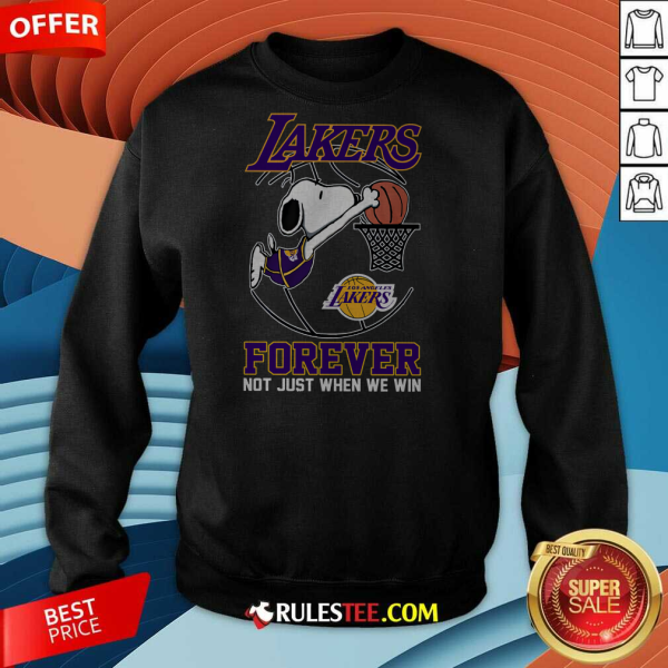 Los Angeles Lakers Snoopy Basketball Fan Forever Not Just When We Win Love Sweatshirt