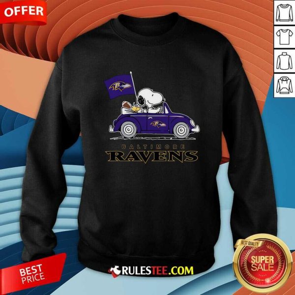 Snoopy And Woodstock Ride The Baltimore Ravens Car Sweatshirt