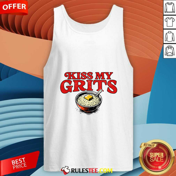 Offical Kiss MY Grits Tank-top