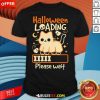 Cute Halloween Loading Please Wait Cat T-Shirt