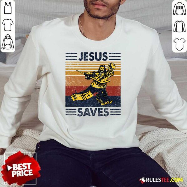 Funny Jesus Saves Ice Hockey Goalie Sport Sweatshirt