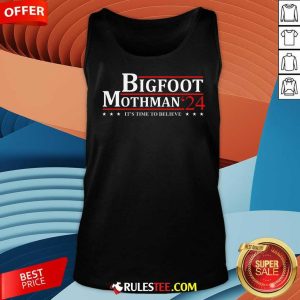 Hot Bigfoot Mothman President 2024 Election Campaign Tank-Top