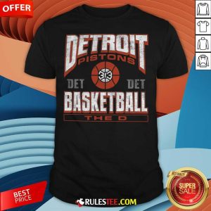 Hot Detroit Pistons Basketball The D T-Shirt