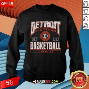 Hot Detroit Pistons Basketball The D Sweatshirt