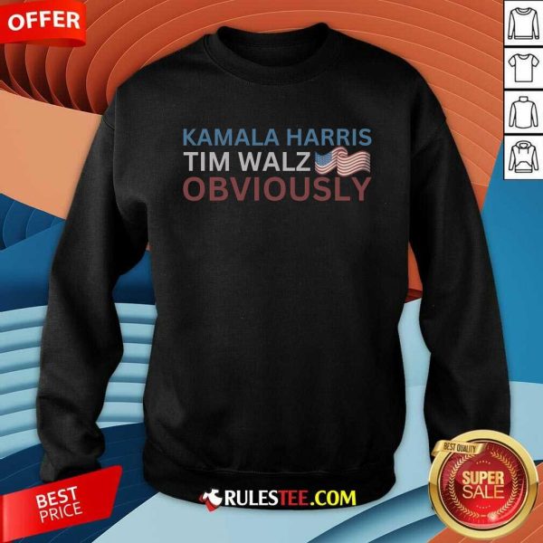 Hot Kamala Harris Tim Walz Obviously Harris Walz Sweatshirt