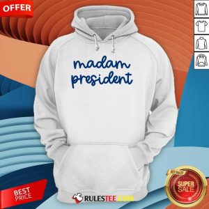 Hot Madam President Kamala Harris 47 President Hoodie