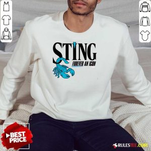 Hot Sting Forever An Icon Scorpion Sweatshirt