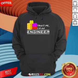 Nice Children Toy Big Building Block Trust Me I'm An Engineer Hoodie