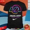 Nice Design Los Angeles Rams X Nike 2024 NFL Crucial Catch T-Shirt