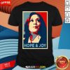 Nice Hope And Joy Kamala Harris Obama 47 Voting T-Shirt