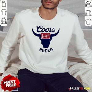 Official Coors Banquet Rodeo Sweatshirt