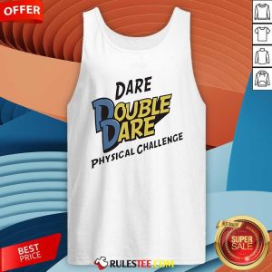 Official Dare Double Dare Physical Challenge Tank-Top