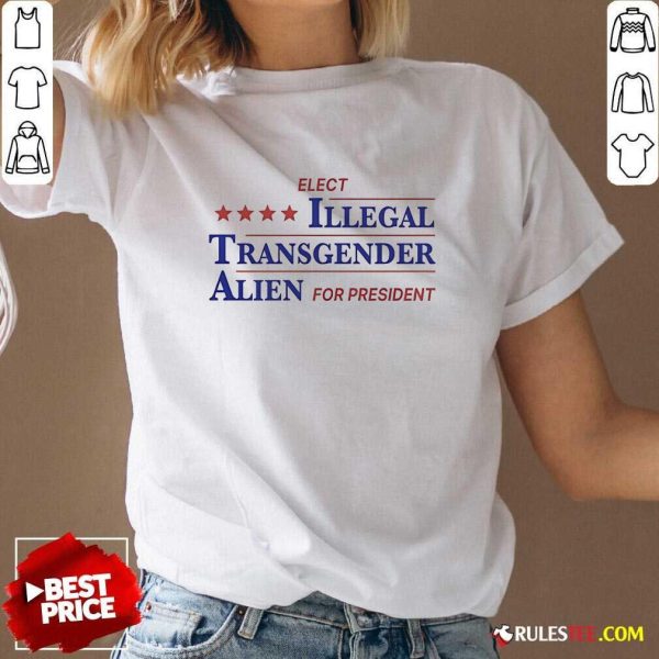 Official Elect Illegal Transgender Alien For President V-Neck