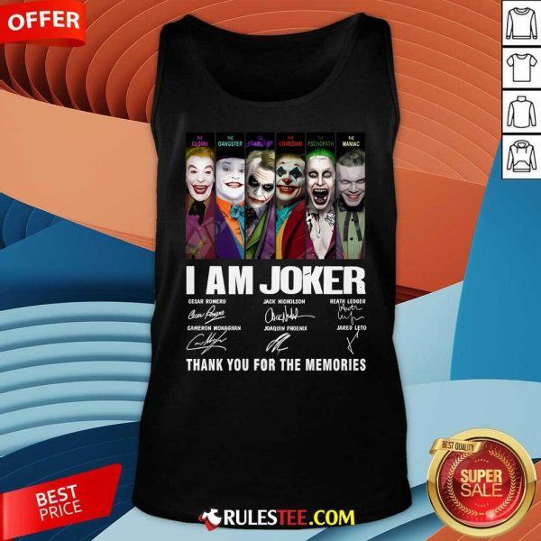 Official I Am Joker Thank You For The Memories Tank-Top