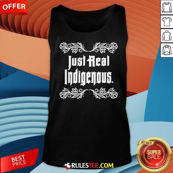 Official Just Real Indigenous Tank-Top