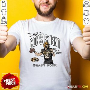 Top Brady Cook Mr Consistent T-Shirt