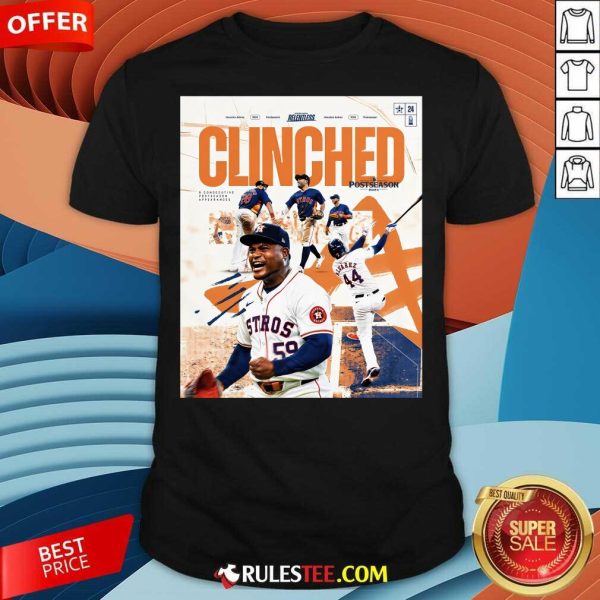 Top MLB Postseason 2024 Clinched Is Houston Astros T-Shirt