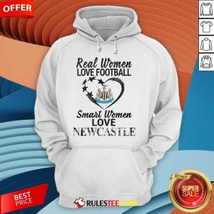 Top Real Women Love Football Smart Women Love New Castle Hoodie