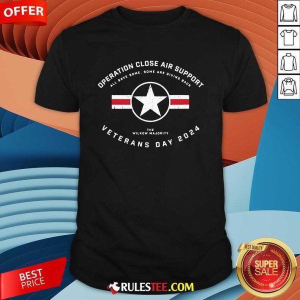 Awesome Operation Close Air Support Veterans Day 2024 T-Shirt