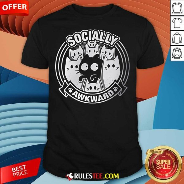 Cute Socially Awkward Cat T-Shirt