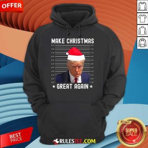 Funny Christmas Make Christmas Great Again Trump Mug Shot Hoodie