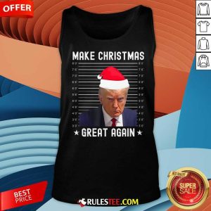 Funny Christmas Make Christmas Great Again Trump Mug Shot Tank-Top