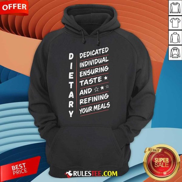 Funny Dietary Definition Food Service Dietary Week Appreciation Hoodie