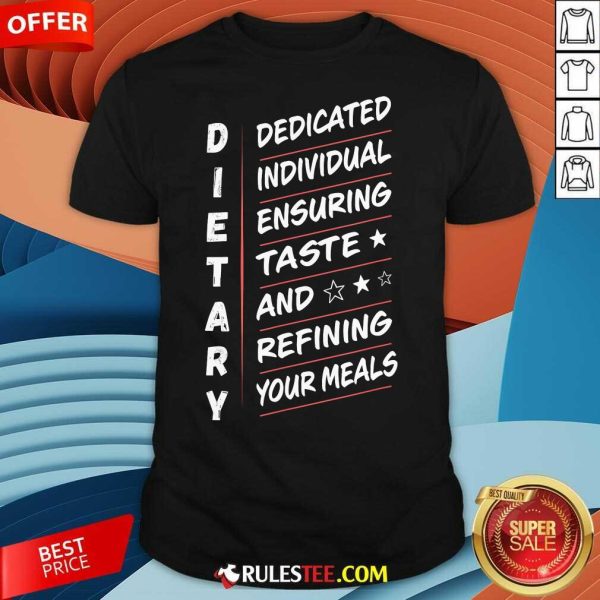 Funny Dietary Definition Food Service Dietary Week Appreciation T-Shirt