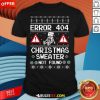 Funny Error 404 Not Found Computer Christmas T-Shirt