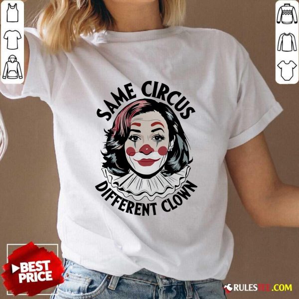 Funny Kamala Harris Same Circus Diffeent Clown V-Neck