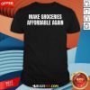 Funny Make Groceries Affordable Again Parody Inflation Trump T-Shirt