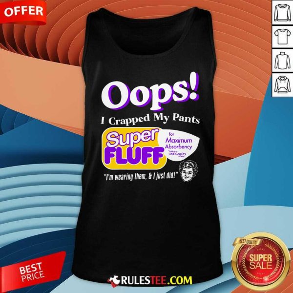 Funny Oops I Crapped My Pants Tank-Top