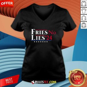 Good Fries Not Lies French Fries Trump Vance 2024 V-Neck