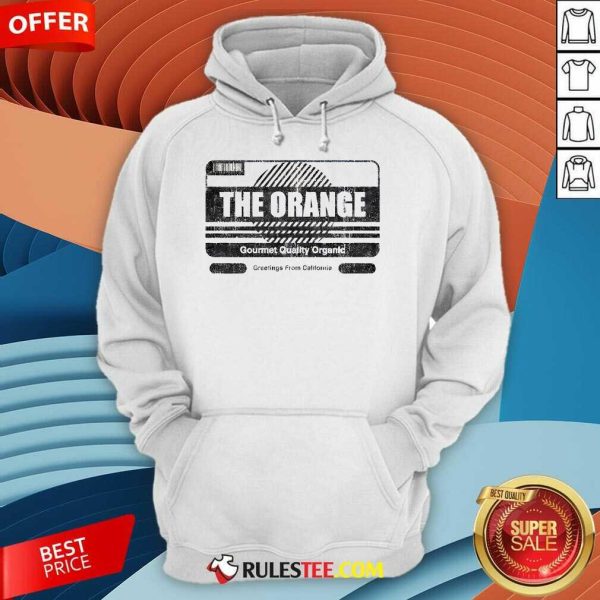 Good The Orange Gourmet Quality Organic Hoodie