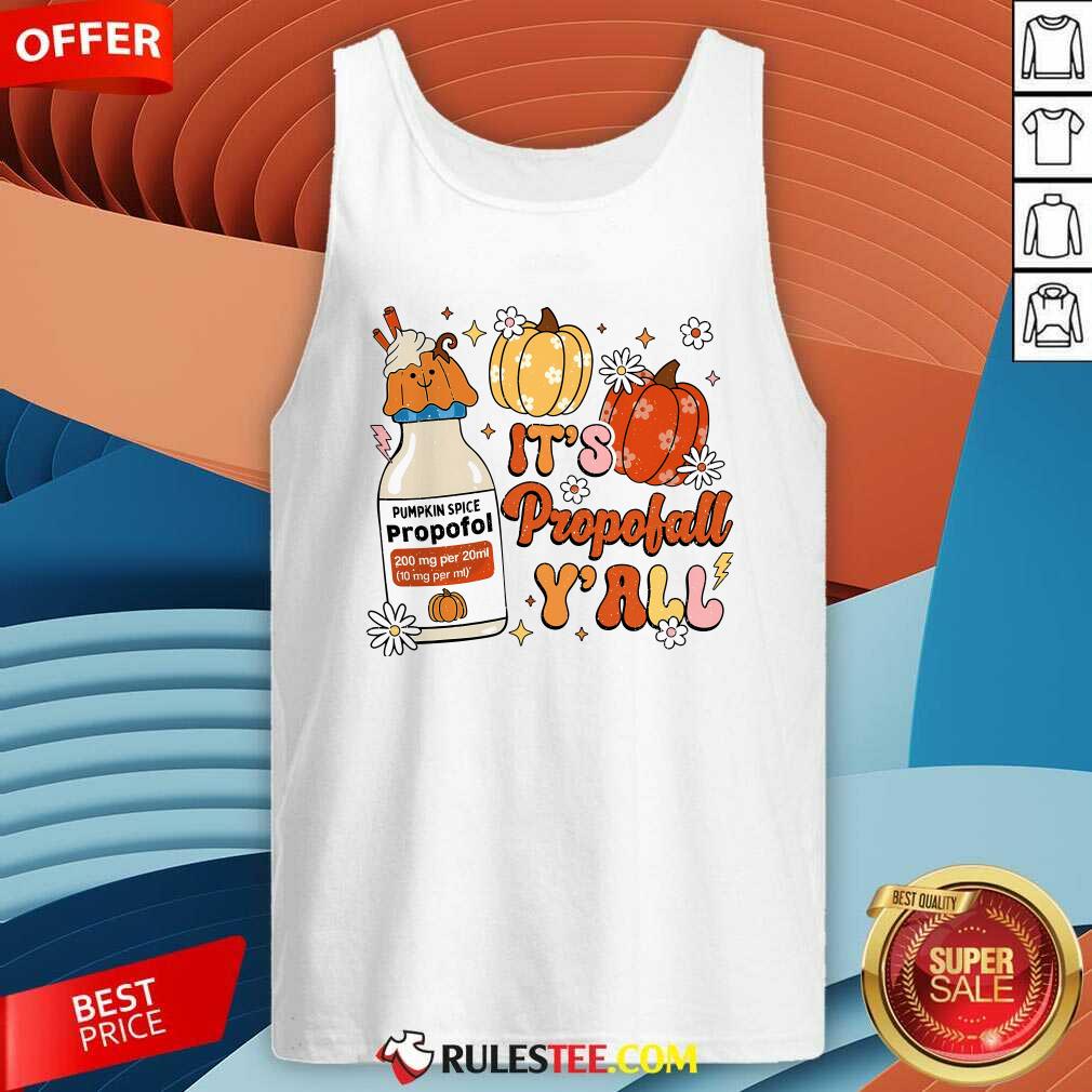 Happy Halloween Icu Nurse Its Propofall Yall Crna Icu Fall Autumn Tank-Top