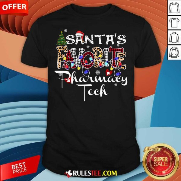 Happy Merry Christmas Santa's Favorite Pharmacy Tech Xmas Lights Cool T-Shirt