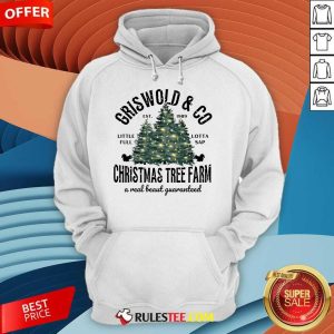 Hot Christmas Tree Griswold's Tree Farm Since 1989 Hoodie