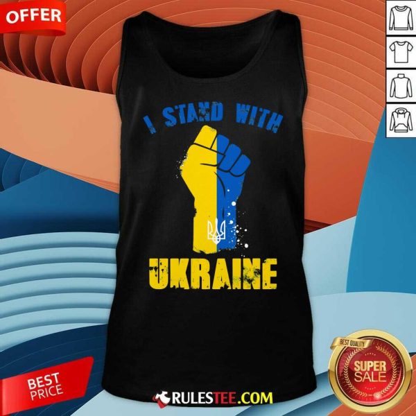 Hot I Stand With Ukraine Fist Trident Support Tank-Top